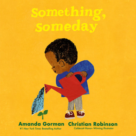 Something, Someday by Amanda Gorman