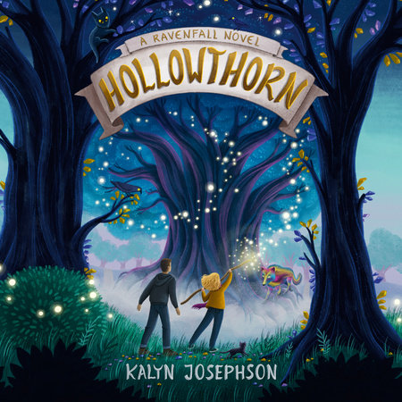 Hollowthorn: A Ravenfall Novel by Kalyn Josephson