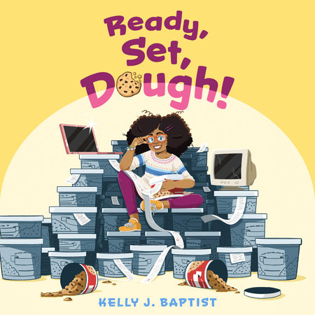 Ready, Set, Dough! by Kelly J. Baptist