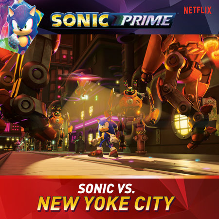 Sonic vs. New Yoke City by Kiel Phegley