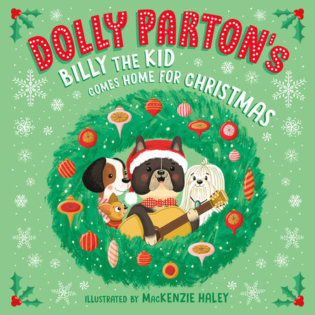 Dolly Parton's Billy the Kid Comes Home for Christmas by Dolly Parton and Erica S. Perl