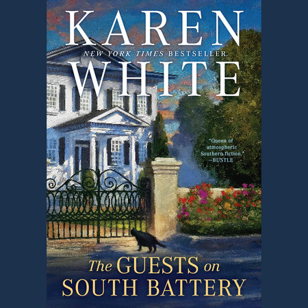 The Guests on South Battery by Karen White