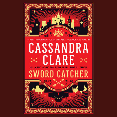 Sword Catcher by Cassandra Clare