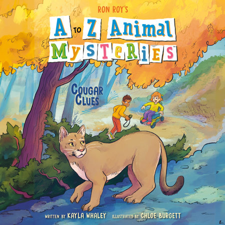 A to Z Animal Mysteries #3: Cougar Clues by Ron Roy and Kayla Whaley