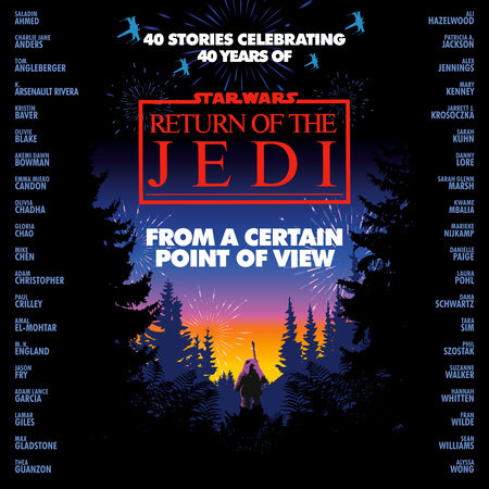 From a Certain Point of View: Return of the Jedi (Star Wars) by Olivie Blake, Saladin Ahmed, Charlie Jane Anders, Fran Wilde, Mary Kenney and Mike Chen