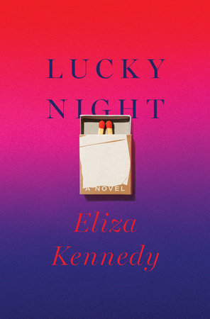 Lucky Night by Eliza Kennedy