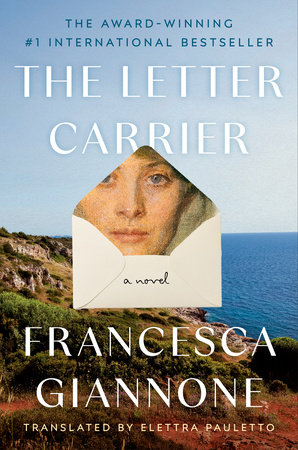 The Letter Carrier by Francesca Giannone