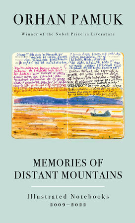Memories of Distant Mountains by Orhan Pamuk