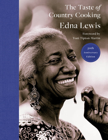 The Taste of Country Cooking by Edna Lewis