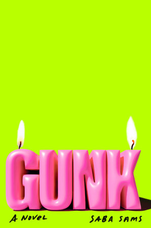 Gunk by Saba Sams