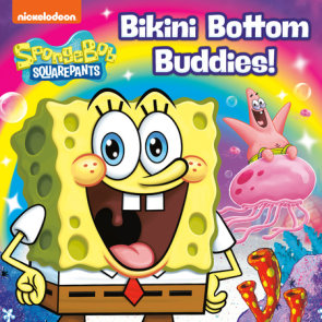 Bikini Bottom Buddies! (SpongeBob SquarePants)