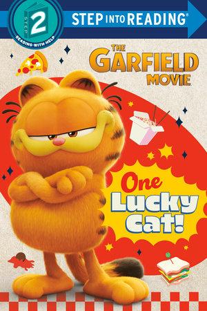 One Lucky Cat! (The Garfield Movie) by Random House