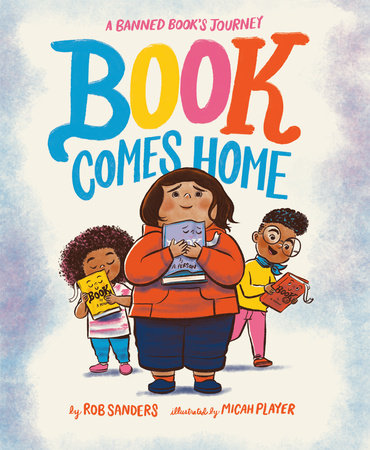 Book Comes Home by Rob Sanders