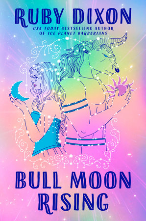 Bull Moon Rising by Ruby Dixon