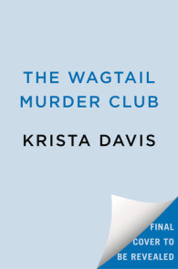 The Wagtail Murder Club