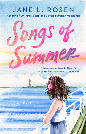 Songs of Summer by Jane L. Rosen