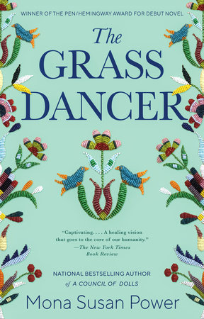The Grass Dancer by Mona Susan Power