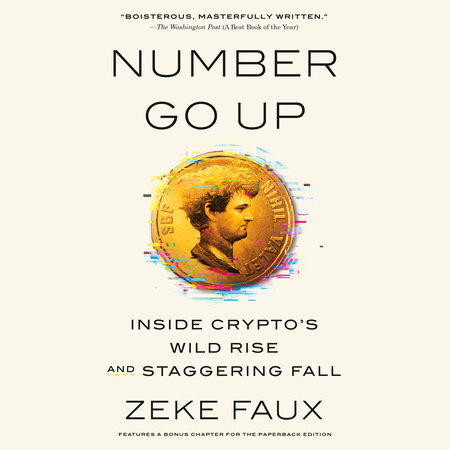 Number Go Up by Zeke Faux