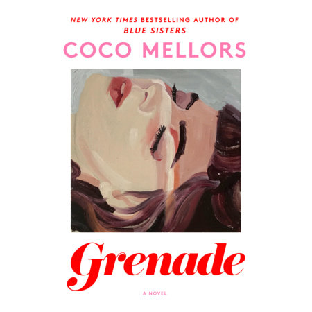 Grenade by Coco Mellors