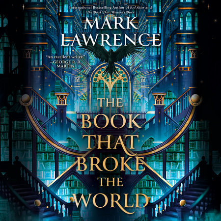 The Book That Broke the World by Mark Lawrence