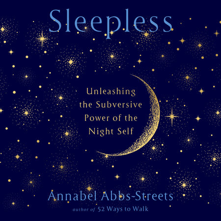 Sleepless by Annabel Abbs-Streets