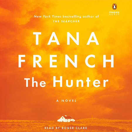 The Hunter by Tana French