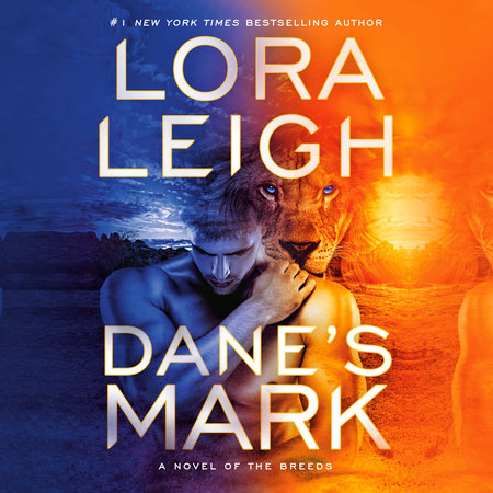 Dane's Mark by Lora Leigh