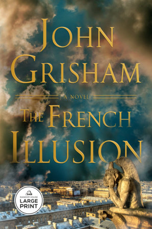 The French Illusion by John Grisham