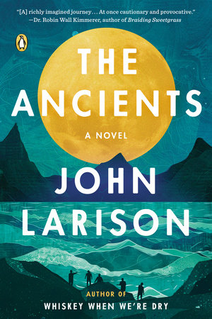 The Ancients by John Larison