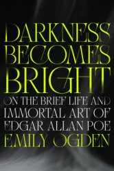 Darkness Becomes Bright