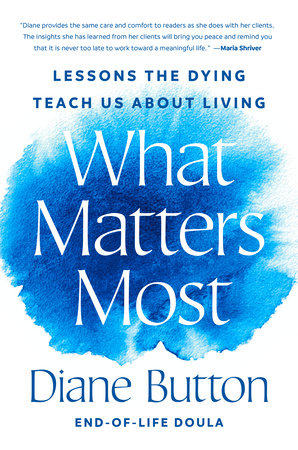 What Matters Most by Diane Button