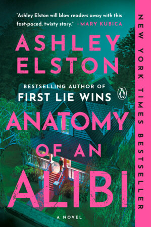 Anatomy of an Alibi by Ashley Elston