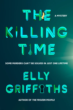 The Killing Time by Elly Griffiths
