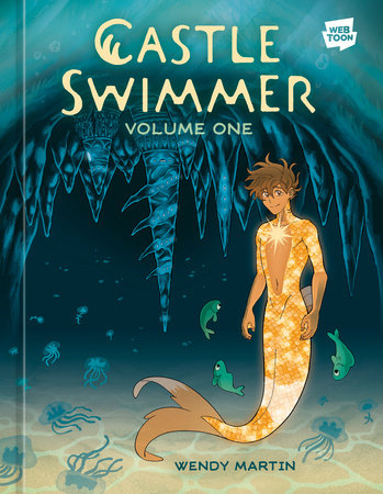 Castle Swimmer, Volume 1 by Wendy Martin