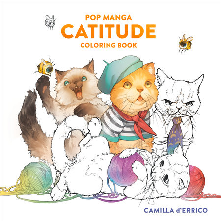 Pop Manga Catitude Coloring Book by Camilla d'Errico