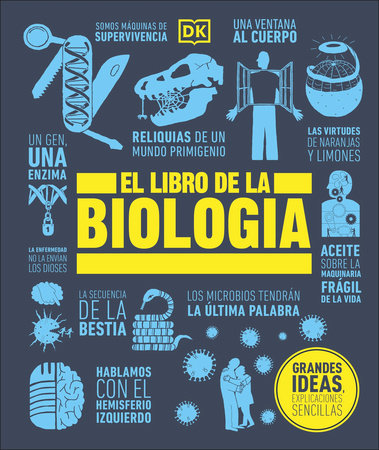 El libro de la biologia (The Biology Book) by DK