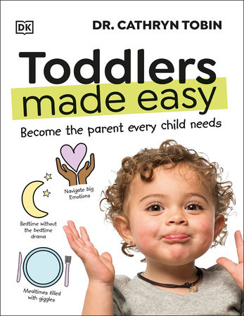 Toddlers Made Easy by Cathryn Tobin