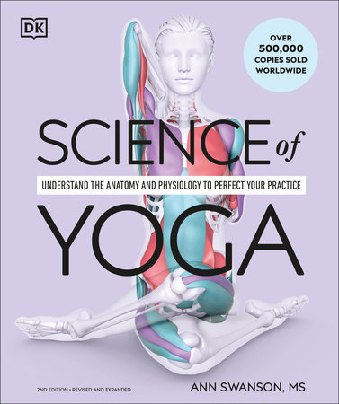 Science of Yoga by Ann Swanson