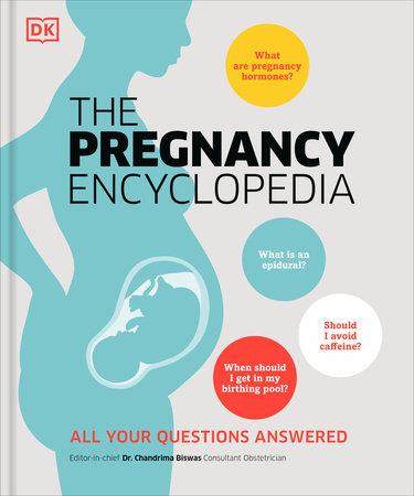 The Pregnancy Encyclopedia by DK