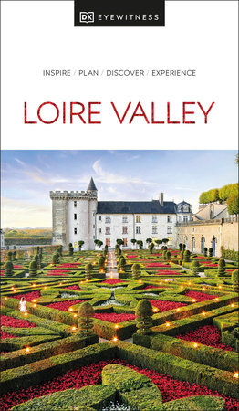 DK Loire Valley by DK Travel