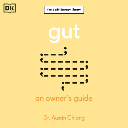 Gut by Austin Chiang