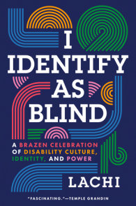 I Identify as Blind