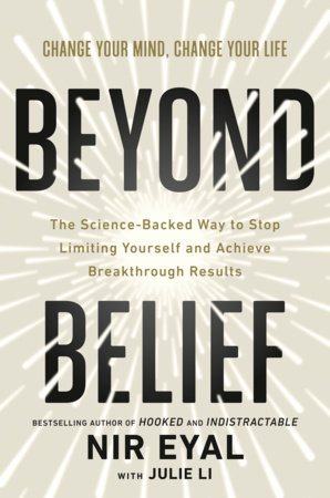 Beyond Belief by Nir Eyal