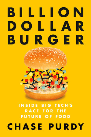 Billion Dollar Burger by Chase Purdy