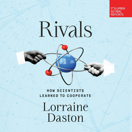 Rivals by Lorraine Daston