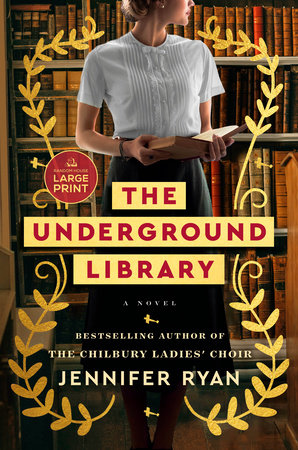 The Underground Library by Jennifer Ryan