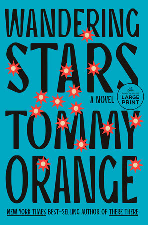 Wandering Stars by Tommy Orange: 9780593318256