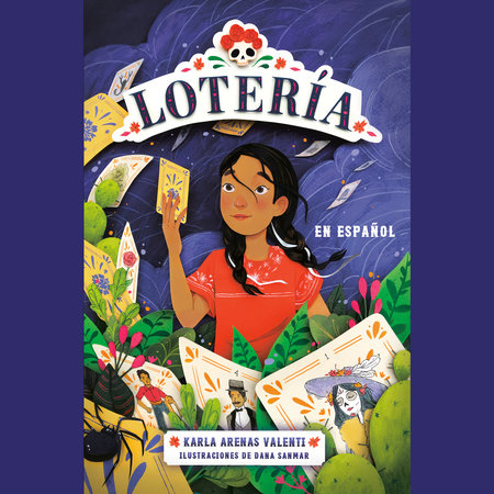 Lotería by Karla Arenas Valenti