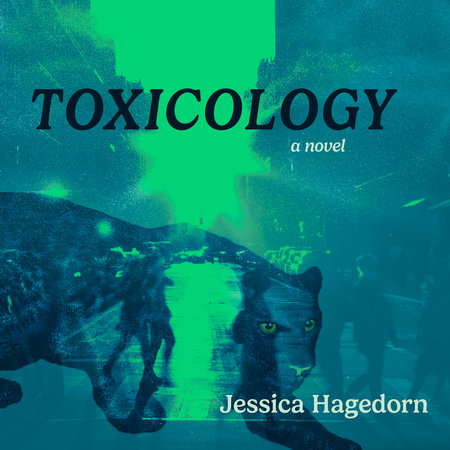 Toxicology by Jessica Hagedorn