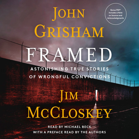 Framed by John Grisham and Jim McCloskey